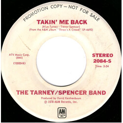 The Tarney/Spencer Band Takin' Me Back USED VINYL 7INCH 45 RPM PROMO