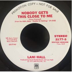 Lani Hall Nobody Gets This Close To Me USED VINYL 7INCH 45 RPM SINGLE STEREO MONO PROMO