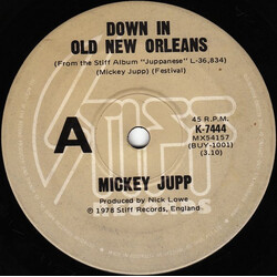 Mickey Jupp Down In Old New Orleans USED VINYL SINGLE 7INCH 45 RPM