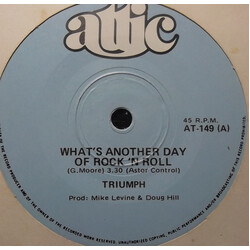 Triumph (2) What's Another Day Of Rock 'N Roll USED VINYL 7INCH 45 RPM SINGLE