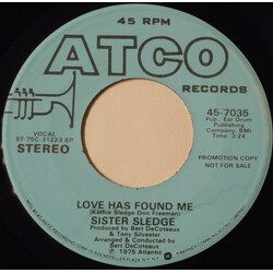 Sister Sledge Love Has Found Me USED VINYL 7INCH 45 RPM SINGLE PROMO