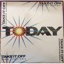 Today Take It Off USED VINYL 12INCH 33 S RPM SINGLE