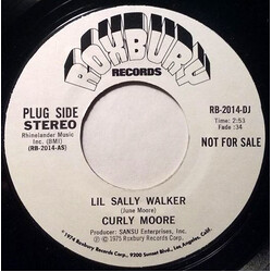 Curley Moore Lil Sally Walker USED VINYL 7INCH SINGLE PROMO STEREO MONO