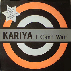 Kariya I Can't Wait USED VINYL 12INCH 33 S RPM