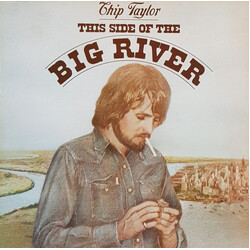Chip Taylor This Side Of The Big River Vinyl LP USED