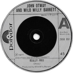 John Otway / Wild Willy Barrett Really Free USED VINYL 7INCH 45 RPM SINGLE