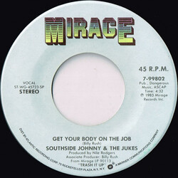 Southside Johnny & The Asbury Jukes Get Your Body On The Job / Slow Burn USED VINYL 7INCH 45 RPM