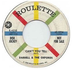 Darrell & The Oxfords Can't You Tell / But Your Mother She Said No USED VINYL 7INCH 45 RPM PROMO