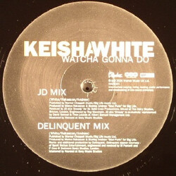 Keisha White Watcha Gonna Do USED VINYL 12INCH