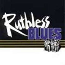 Ruthless Blues Ruthless Blues Vinyl LP USED