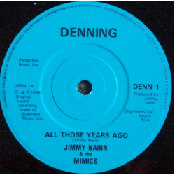 Jimmy Nairn / The Mimics All Those Years Ago USED VINYL 7INCH 45 RPM SINGLE