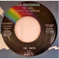 Cal Smith The Lord Knows I'm Drinking / I've Found Someone Of My Own USED VINYL 7INCH 45 RPM REISSUE