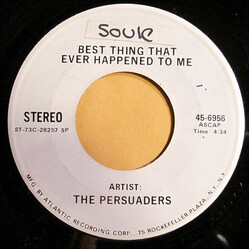 The Persuaders Best Thing That Ever Happened To Me USED VINYL 7INCH 45 RPM SINGLE TEST PRESSING