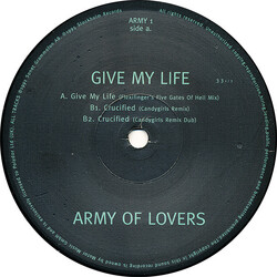 Army Of Lovers Give My Life USED VINYL 12INCH 33 S RPM MAXI-SINGLE PROMO