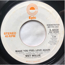 Wet Willie Make You Feel Love Again USED VINYL 7INCH 45 RPM SINGLE PROMO STYRENE STEREO MONO