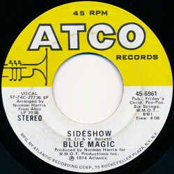 Blue Magic Sideshow / Just Don't Want To Be Lonely VINYL 7" USED