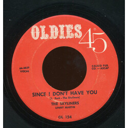 The Skyliners / Pearlettes Since I Don't Have You / Everyday USED VINYL 7INCH 45 RPM REISSUE