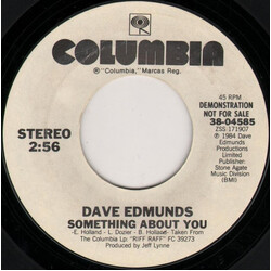 Dave Edmunds Something About You USED VINYL 7INCH SINGLE 45 RPM PROMO