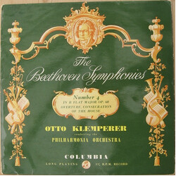 Ludwig van Beethoven / Otto Klemperer / Philharmonia Orchestra The Beethoven Symphonies: Number 4 In B Flat Major Op. 60, Overture, Consecration Of Th