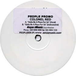 Colonel Red Gotta Be A Place For Us USED VINYL 12INCH WHITE LABEL PROMO 33 S RPM