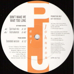 Paul Johnson (2) Don't Make Me Wait Too Long VINYL 12" USED