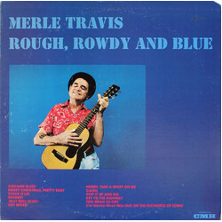 Merle Travis Rough, Rowdy And Blue Vinyl LP USED