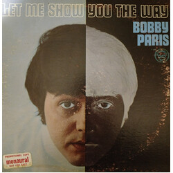 Bobby Paris Let Me Show You The Way Vinyl LP USED
