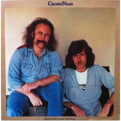 Crosby & Nash Whistling Down The Wire Vinyl LP USED
