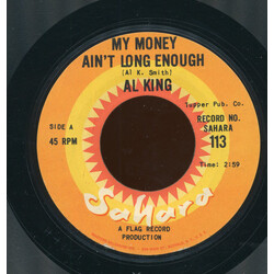 Al King My Money Ain't Long Enough / Blue Shadows USED VINYL 7INCH 45 RPM STYRENE