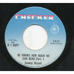 Sammie Bryant He Knows How Much We Can Bear USED VINYL 7INCH 45 RPM PROMO