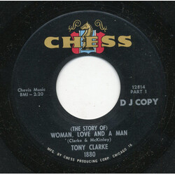 Tony Clarke (2) (The Story Of) Woman, Love And A Man USED VINYL 7INCH 45 RPM PROMO