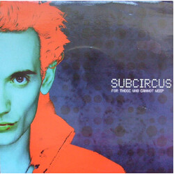 Subcircus For Those Who Cannot Weep USED VINYL 7INCH SINGLE