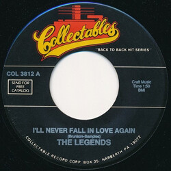 The Legends (8) I'll Never Fall In Love Again / The Eyes Of An Angel Vinyl 7" USED