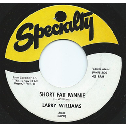 Larry Williams (3) Short Fat Fannie Vinyl 7" USED