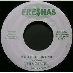 Vybz Kartel / Danny English Who Nuh Like Me / Gal Yuh A Gwaan USED VINYL 7INCH