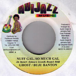 Ghost (6) / Buju Banton Nuff Gal, So Much Gal USED VINYL 7INCH 45 RPM