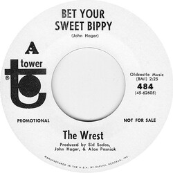 Wrest (3) Bet Your Sweet Bippy / Hatfield Junction USED VINYL 7INCH 45 RPM SINGLE PROMO