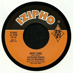Cleveland Parker (2) / Lee McDonald How Long USED VINYL 7INCH 45 RPM SINGLE
