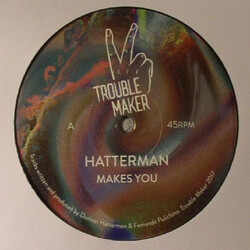 Hatterman Makes You USED VINYL 12INCH