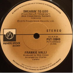 Frankie Valli Swearin' to God USED VINYL 7INCH 45 RPM STEREO