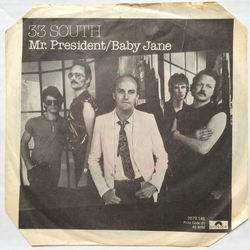 33 South Mr. President Vinyl 7" USED