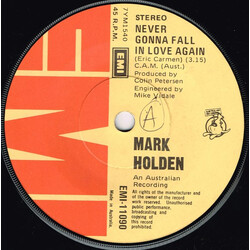 Mark Holden Never Gonna Fall In Love Again USED VINYL 7INCH 45 RPM SINGLE