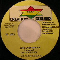 Tanya Stephens One Last Bridge USED VINYL 7INCH 45 RPM
