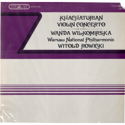 Aram Khatchaturian / Wanda Wilkomirska / Orkiestra Symfoniczna Filharmonii Narodowej / Witold Rowicki Violin Concerto Vinyl LP USED