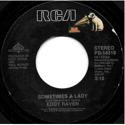 Eddy Raven Sometimes A Lady USED VINYL 7INCH 45 RPM SINGLE STYRENE STEREO