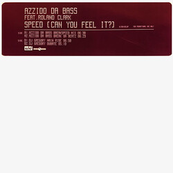 Azzido Da Bass / Roland Clark Speed (Can You Feel It?) USED VINYL 12INCH 33 S RPM PROMO