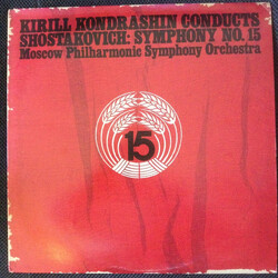 Kiril Kondrashin / Dmitri Shostakovich / Moscow Philharmonic Orchestra Symphony No. 15 Vinyl LP USED