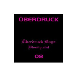 Überdruck Boys Bloody Slut VINYL 12" USED