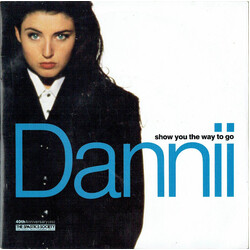 Dannii Minogue Show You The Way To Go USED VINYL 7INCH 45 RPM SINGLE STEREO