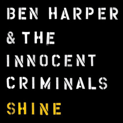 Ben Harper & The Innocent Criminals Shine USED VINYL 7INCH SINGLE LIMITED EDITION